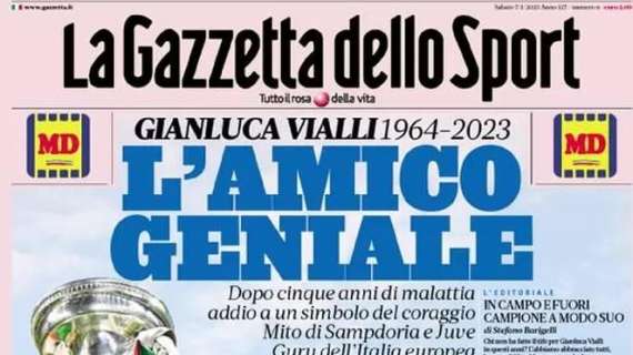 L'apertura de La Gazzetta dello Sport nel ricordo di Vialli: "L'amico geniale"