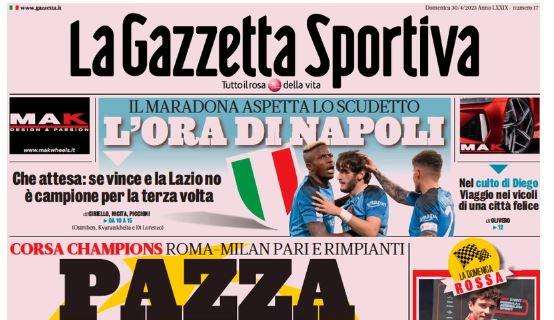 L'apertura della Gazzetta dello Sport: "Pazza volata, l'Inter per l'aggancio"