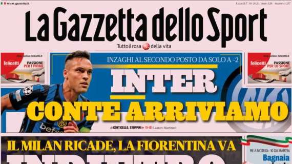 "Inter, Conte arriviamo": la prima pagina dell'edizione odierna di Gazzetta dello Sport