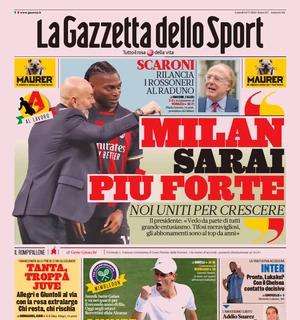 La Gazzetta dello Sport in apertura: “Pronto, Lukaku? L’Inter accelera, contatto decisivo col Chelsea"