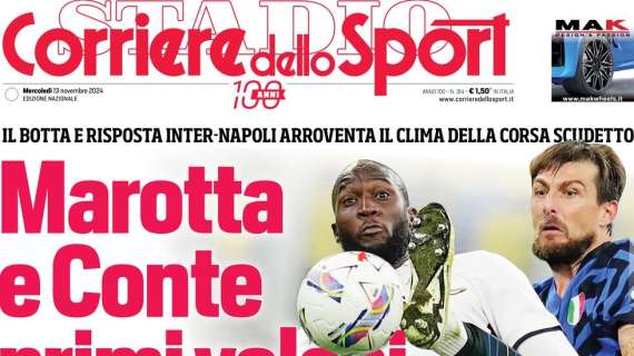 Inter-Napoli, il botta e risposta arroventa il clima scudetto: la prima pagina del CorSport