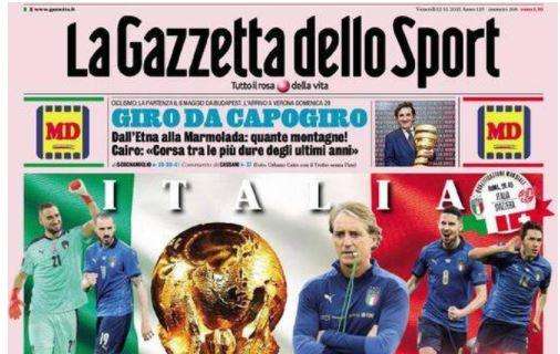 La Gazzetta dello Sport in apertura: "Italia, il Mondo ci aspetta" 