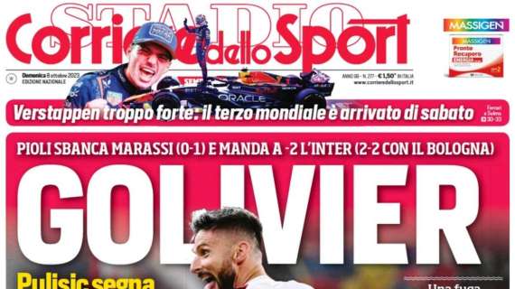 Pioli caccia giù l'Inter. Il Corriere dello Sport celebra il Milan e il protagonista: "Golivier"