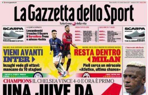La Gazzetta dello Sport in apertura: "Vieni avanti Inter"