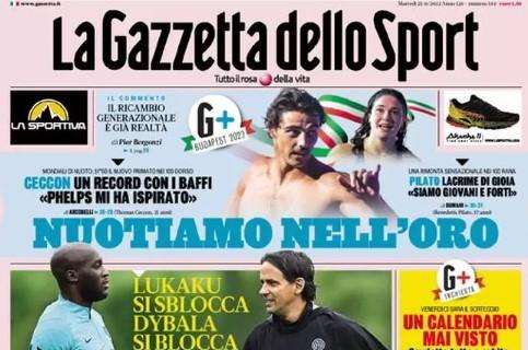 La Gazzetta dello Sport in apertura: "Troppa Inter: Lukaku si sblocca, Dybala si blocca"