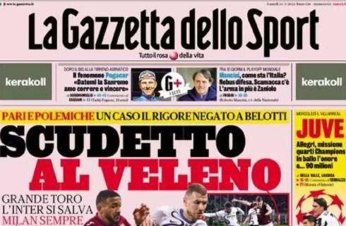 La prima de La Gazzetta dello Sport: "Scudetto al veleno, un caso il rigore negato a Belotti"