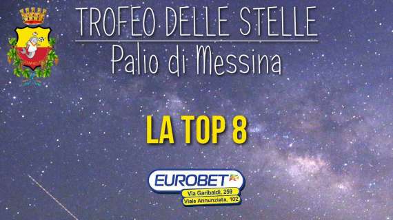 PALIO DI MESSINA - Top 8 Eurobet, i migliori giocatori dei quarti del Trofeo delle Stelle