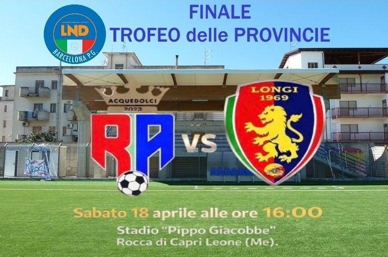 3^-Trofeo delle Province: sabato la finale tra Longi e Real Acquedolci