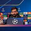 LIVE MN - Alisson: "Maignan un bravissimo portiere. Nuovo format? Il nostro punto di vista non conta"