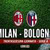 LIVE MN - Milan-Bologna (3-1): i cambi accendono il Diavolo, ecco la 4ª vittoria di fila!