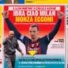 La Gazzetta dedica la prima pagina a Ibra: "Ciao Milan, Monza eccomi"