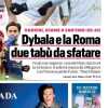 CorSport: "Dybala e la Roma: due tabù da sfatare. L'ex Fonseca perde Pulisic"