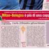 La Gazzetta in apertura: "Milan-Bologna è più di una coppa"
