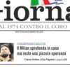 Il Giornale: "Il Milan sprofonda in casa, ma resta una piccola speranza"