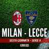 LIVE MN - Milan-Lecce (3-0): rossoneri vicini al quarto gol...