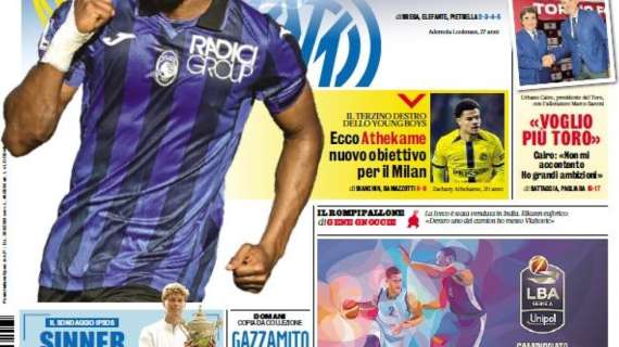 La Gazzetta in prima pagina: "Ecco Athekame, nuovo obiettivo per il Milan"