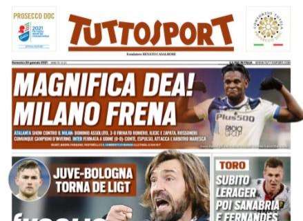 Tuttosport in prima pagina: "Magnifica Dea! Milano frena"