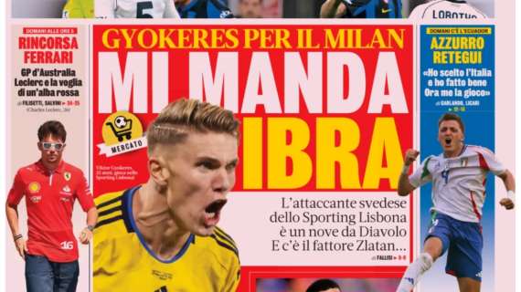 Gyokeres-Milan, la Gazzetta in prima pagina: "Mi manda Ibra"
