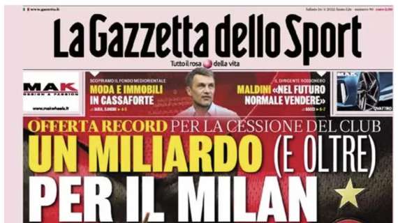 Gazzetta titola in prima pagina: "Un miliardo (e oltre) per il Milan"
