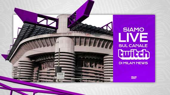 TWITCH – Verso Napoli-Milan, Osimhen-Kalulu assenze importanti. In live dalle 17!