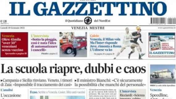 Il Gazzettino: “Venezia, il Milan vola. Ma l’Inter risponde”