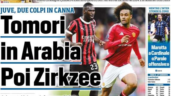 Tuttosport in prima pagina: "Tomori in Arabia". La Supercoppa offre l'occasione alla Juve di trattare con il Milan per il difensore