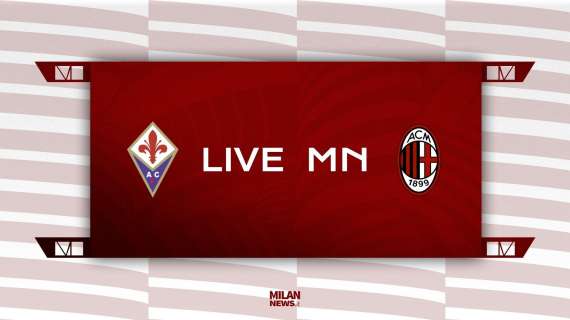 LIVE MN - Fiorentina-Milan (4-3): fine partita. Primo ko in Serie A per i rossoneri