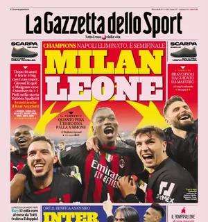 L’apertura della Gazzetta sui rossoneri in semifinale di Champions: “Milan leone”