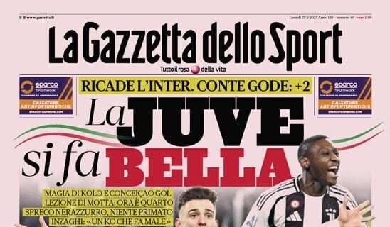 La Gazzetta in apertura: "Milan, attacca che si passa"