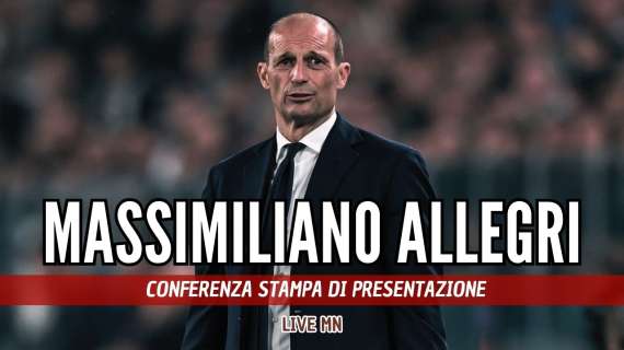 LIVE MN - Allegri: "Sono entusiasta. Per ottenere risultati bisogna essere un blocco unico, con un'unica direzione verso quale andare"