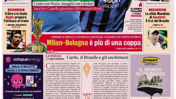 La Gazzetta in apertura: "Milan-Bologna è più di una coppa"