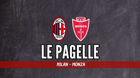 Milan-Monza 2-0, voti e pagelle: Camarda coinvolgente, Musah è rimasto a Zagabria
