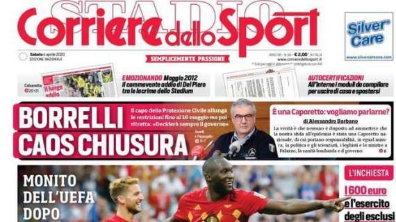 L'apertura del Corriere dello Sport: "Chi si ferma è fuori"