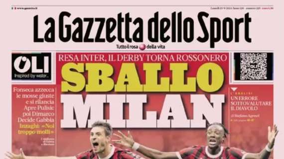 L’apertura della Gazzetta dopo il derby: “Sballo Milan”