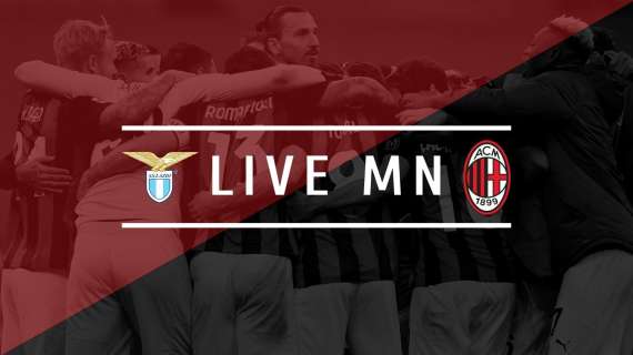 LIVE MN - Lazio-Milan (3-0) - Doppio Correa e Immobile: crollo rossonero