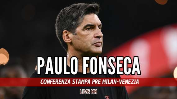 LIVE MN – Fonseca: “70 miles from San Siro, this first part is a great passion for the love of the Tifosi”