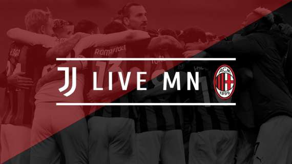 LIVE MN - Juventus-Milan (0-3) - Diaz-Rebic-Tomori: il Diavolo domina allo Stadium