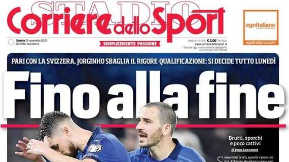 Il Corriere dello Sport carica la Nazionale: "Fino alla fine"