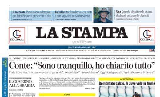 La Stampa: "Bentornato calcio, la Juve vola in finale"