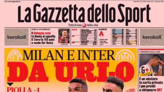 La Gazzetta dello Sport: "Milan e Inter da urlo"