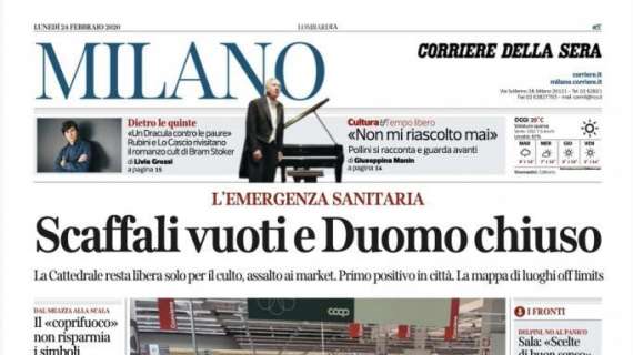 Corriere di Milano: "Duomo, Scala, stadio Meazza I simboli messi sotto scacco"
