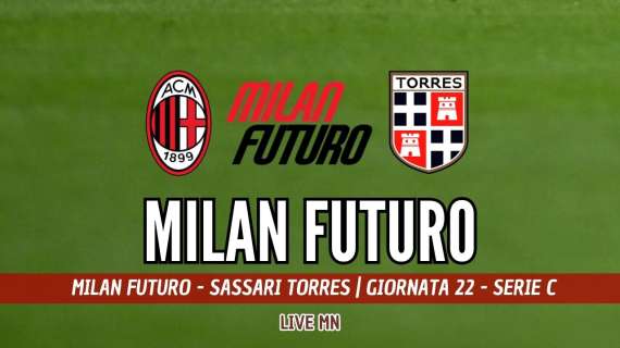 LIVE MN - Milan Futuro-Torres (1-5): finisce con una terribile umiliazione. Rossoneri inguardabili