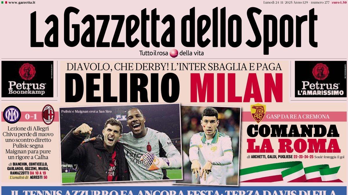 La Gazzetta in apertura: "Delirio Milan. Diavolo, che derby!"