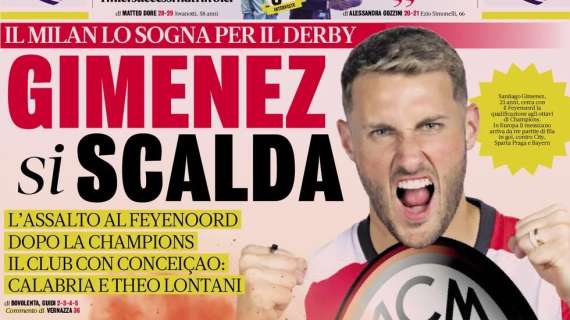 L'apertura della Gazzetta: "Gimenez si scalda. Il Milan lo sogna per il derby"