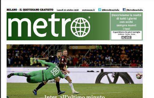 Metro: "Inter all'ultimo minuto"