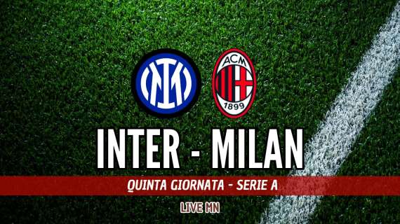 LIVE MN - Inter-Milan (1-2): È FINITA!!! Il Milan torna a vincere il derby nel segno di Pulisic e Gabbia