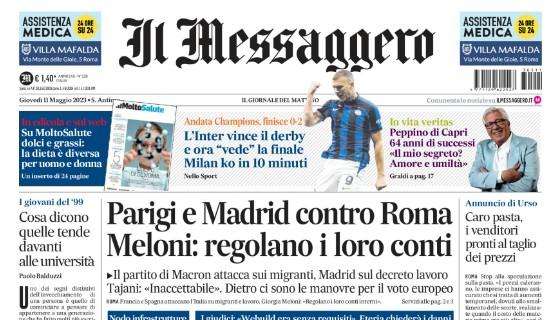 Il Messaggero: "L'Inter vince il derby e 'vede' la finale. Milan ko in 10 minuti"
