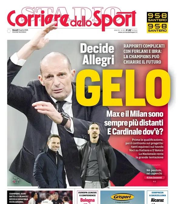 Il CorSport in prima pagina sul futuro di Allegri: "Gelo. Max e il Milan sono più distanti. Rapporti complicati con Furlani e Ibra"