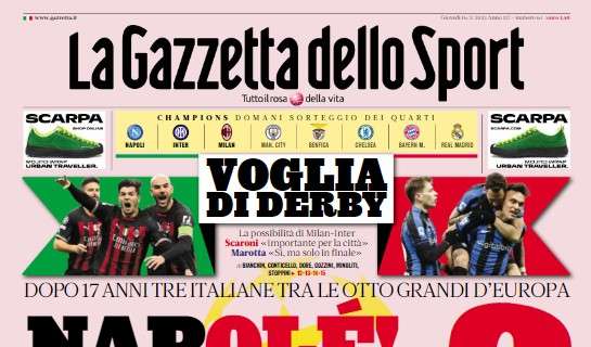 La Gazzetta dello Sport in prima pagina: “Voglia di derby”