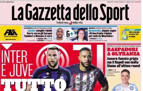 L'apertura della Gazzetta: "Inter e Juve, tutto aperto. Milan e Roma, tutto a posto"